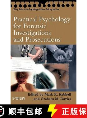 【3-4周达】Practical Psychology For Forensic Investigations And Prosecutions [Wiley心理学] [9780470092132]