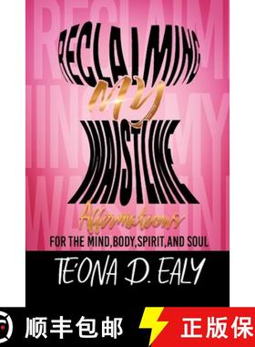 【3-4周达】Reclaiming My Waistline- Affirmations For The Mind, Body, Spirit, And Soul [9780359811229]