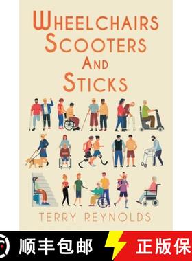 【3-4周达】Wheelchairs, Scooters and Sticks [9781961017931]