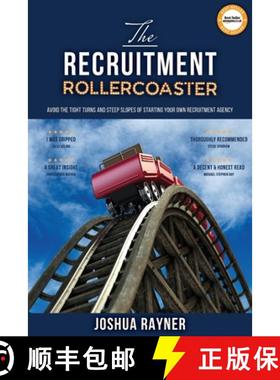 【3-4周达】The Recruitment Rollercoaster: Avoid the tight turns and steep slopes of starting your own... [9781739887902]