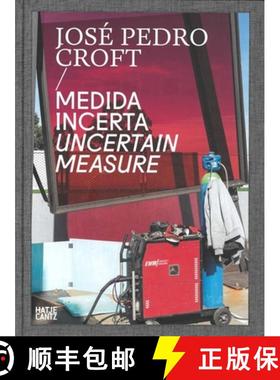 Jose Pedro Croft: Medida Incerta / Un Certain Measure [9783775742887]