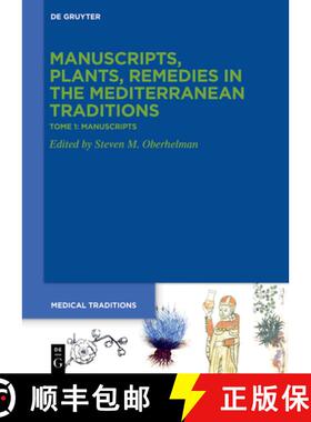 【3-4周达】Tome 1: Manuscripts. ›Codices‹, Texts, Science and Medicine [9783110776157]