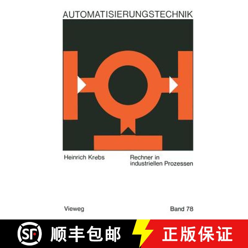 【3-4周达】Rechner in Industriellen Prozessen [9783663009702]