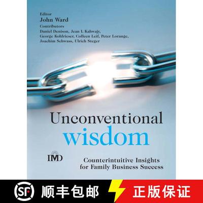【3-4周达】Unconventional Wisdom - Counterintuitive Insights For Family Business Success [Wiley经管] [9780470021651]