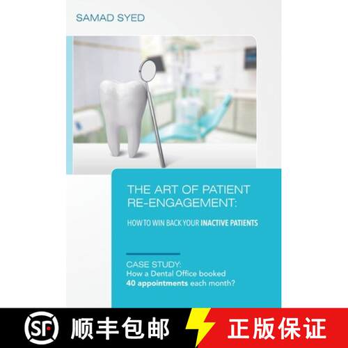 【3-4周达】The Art of Patient Re-Engagement: How to Win Back Your Inactive Patients [9798890746894]