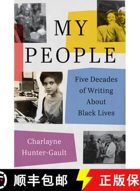 【3-4周达】My People: Five Decades of Writing about Black Lives [9780063135406]