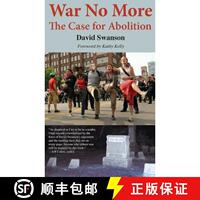 【3-4周達】War No More: The Case for Abolition [9780983083054]