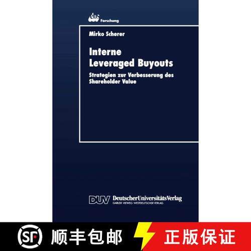 【3-4周达】Interne Leveraged Buyouts: Strategien zur Verbesserung des Shareholder Value [9783824404308]