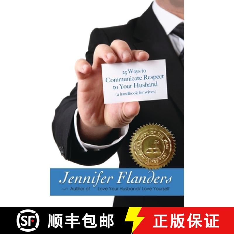 【3-4周达】25 Ways to Communicate Respect to Your Husband: A Handbook for Wives [9781938945021]