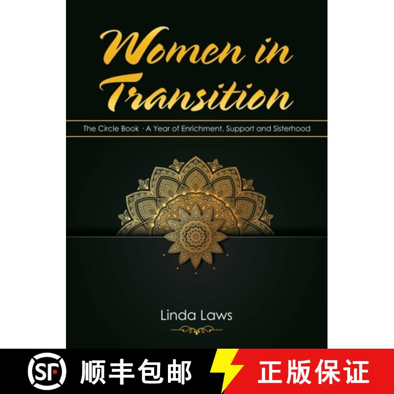 【2-3周达】Women in Transition: The Circle Book  a Year of Enrichment, Support and Sisterhood [9781982261351]