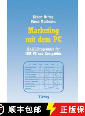 【3-4周达】Marketing Mit Dem PC: Mit 16 Basic-Programmen Für IBM PC Und Kompatible [9783528045210]