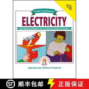 【3-4周达】Janice Vancleave'S Electricity: Mind-Boggling Expeeriments You Can Turn Into Science Fair ... [9780471310105]