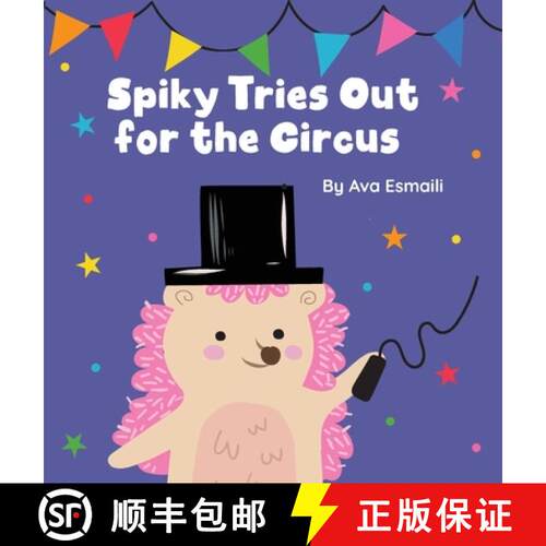 【3-4周达】精装 Spiky Tries Out for the Circus [9798992106336]