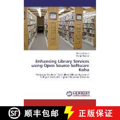 预订 Enhancing Library Services using Open Source Software Koha [9783659949333]