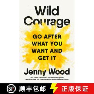 【3-4周达】Wild Courage: Go After What You Want and Get It [9780593717646]
