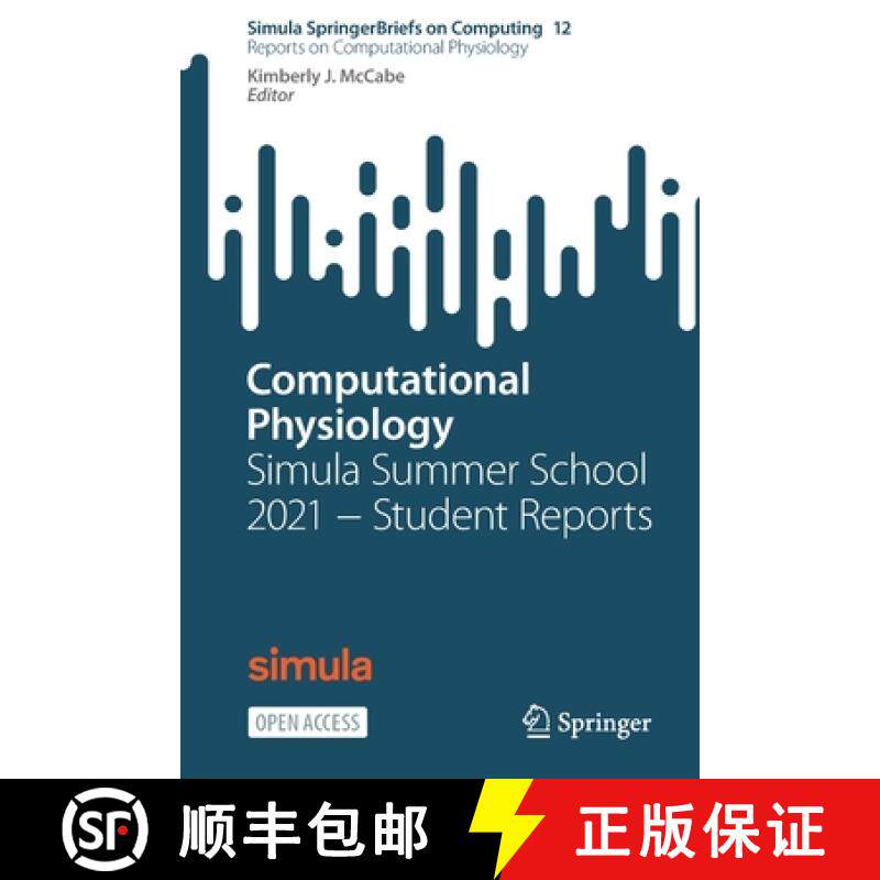 【3-4周达】Computational Physiology : Simula Summer School 2021 - Student Reports [9783031051630]