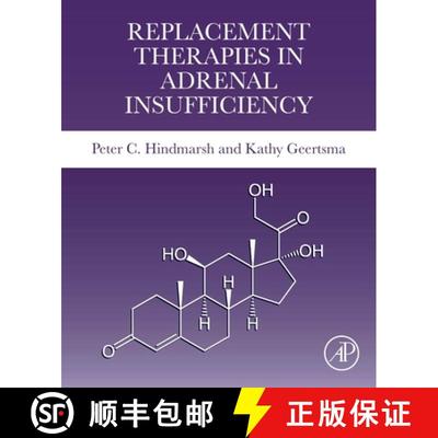 【3-4周达】Replacement Therapies in Adrenal Insufficiency [9780128245484]