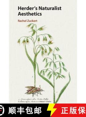 【3-4周达】Herder's Naturalist Aesthetics [9781108483070]