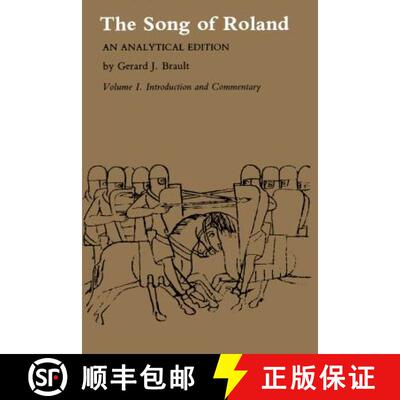 【3-4周达】Song of Roland – An Analytical Edition. Vol. I: Introduction and Commentary [9780271024554]