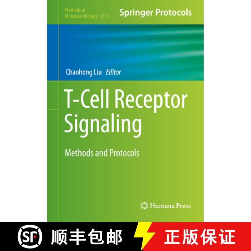 【3-4周达】T-Cell Receptor Signaling: Methods and Protocols [9781071602652]
