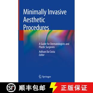 Invasive Minimally Plastic 9783319782645 and Aesthetic 4周达 for Guide Procedures Surgeons Dermatologists