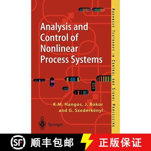 【3-4周达】Analysis and Control of Nonlinear Process Systems [9781852336004]