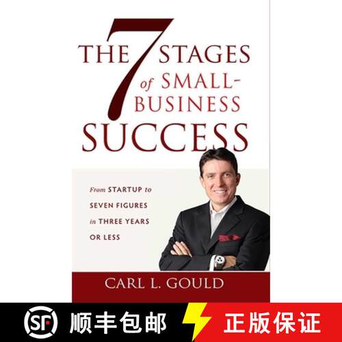 【3-4周达】精装 The 7 Stages of Small-Business Success : From Startup to Seven Figures in Three Years... [9781599321721]