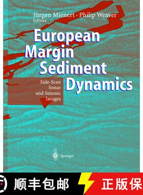 【3-4周达】European Margin Sediment Dynamics: Side-Scan Sonar and Seismic Images [9783642626890]