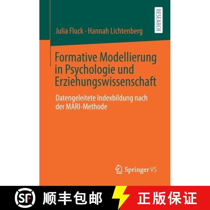 【3-4周达】Formative Modellierung in Psychologie und Erziehungswissenschaft : Datengeleitete Indexbil... [9783658329945]