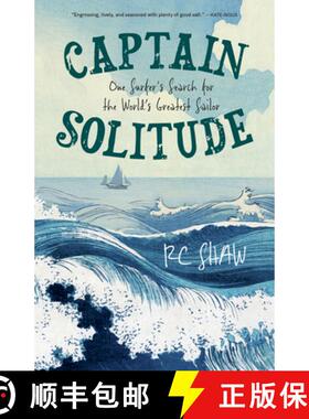 【3-4周达】Captain Solitude: One Surfer's Search for the World's Greatest Sailor [9781773103303]