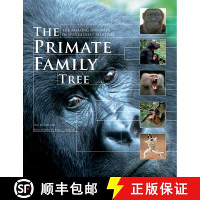 预订 The Primate Family Tree: The Amazing Diversity of Our Closest Relatives [9781554079643]