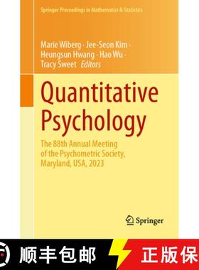 【3-4周达】Quantitative Psychology : The 88th Annual Meeting of the Psychometric Society, Maryland, U... [9783031555473]