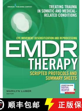 【3-4周达】Eye Movement Desensitization and Reprocessing (EMDR) Therapy Scripted Protocols and Summar... [9780826194213]