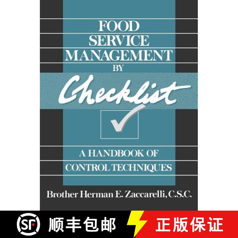 【3-4周达】Food Service Management By Checklist: A Handbook Of Control Techniques [Wiley酒店管理] [9780471530633]
