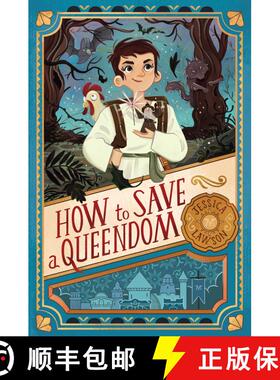 【3-4周达】How to Save a Queendom (Reprint) (Reprint) [9781534414358]