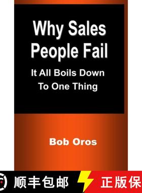 【3-4周达】Why Sales People Fail: It All Boils Down to One Thing [9781387198092]