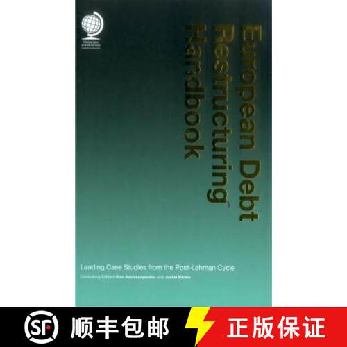 【3-4周达】精装 European Debt Restructuring Handbook : Leading Case Studies from the Post-Lehman Cycle [9781905783656]