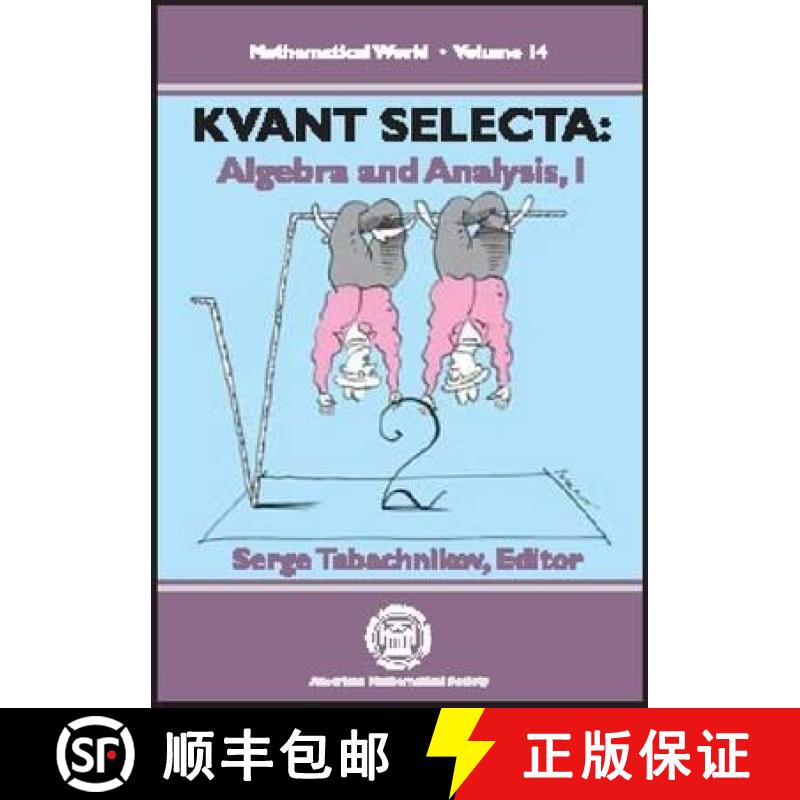 【3-4周达】Kvant Selecta, Part 1: Algebra and Analysis [9780821810026]