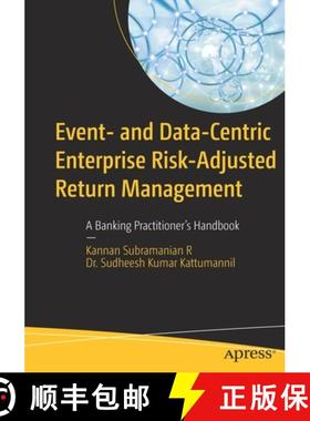 【3-4周达】Event- and Data-Centric Enterprise Risk-Adjusted Return Management : A Banking Practitione... [9781484274392]