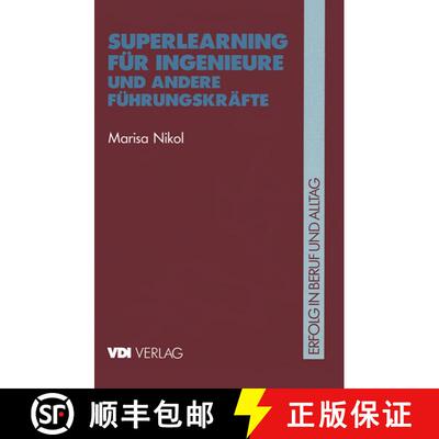【3-4周达】Superlearning für Ingenieure und andere Führungskräfte [9783540621065]