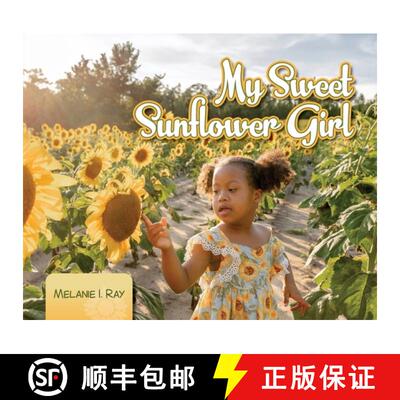 【3-4周达】精装 My Sweet Sunflower Girl [9798822978720]