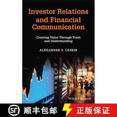 【3-4周达】Investor Relations and Financial Communication - Creating Value Through Trust and Understa... [9781119780458]