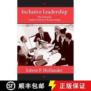 【3-4周达】Inclusive Leadership : The Essential Leader-Follower Relationship [9780415648455]