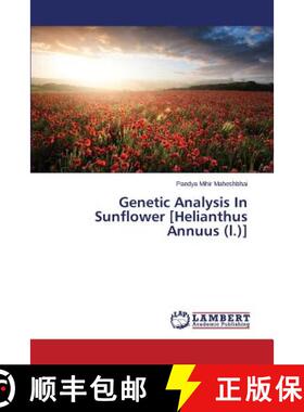 预订 Genetic Analysis In Sunflower [Helianthus Annuus (l.)] [9783659323737]