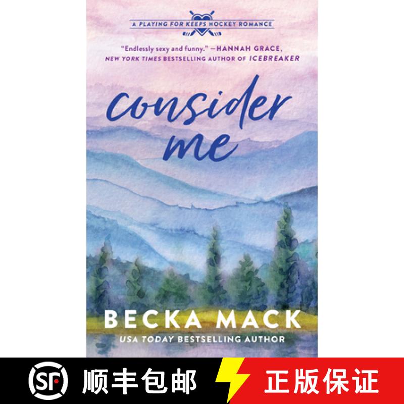 【3-4周达】Consider Me: A Playing for Keeps Hockey Romance [9781638932413]