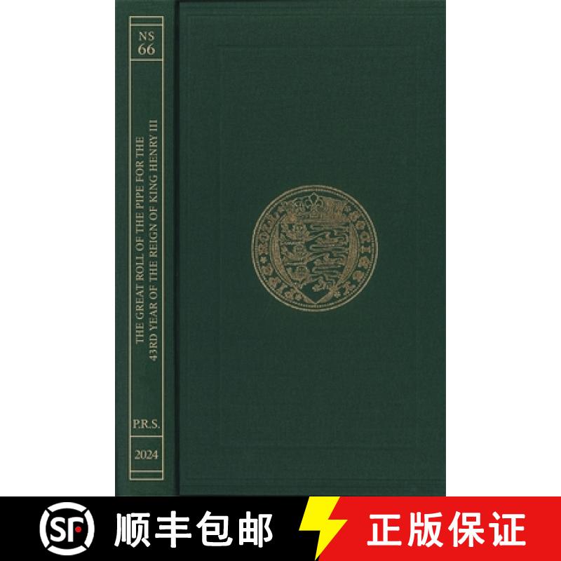 【3-4周达】The Great Roll of the Pipe for the Forty-Third Year of the Reign of King Henry III Michael... [9780901134929]