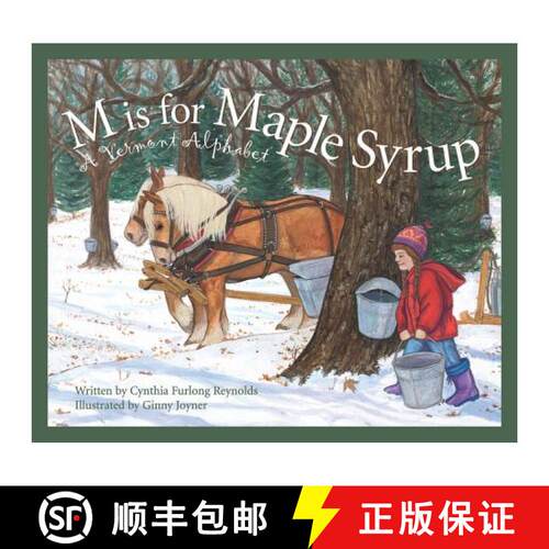 【3-4周达】精装 M Is for Maple Syrup: A Vermont Alphabet [9781585360307]