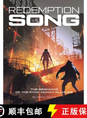 【3-4周达】Redemption Song: The Beginning of the Rynn-Human Alliance [9781954932135]