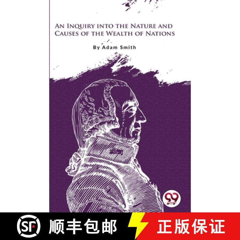 【3-4周达】An Inquiry Into the Nature and Causes of the Wealth of Nations [9789356567290]