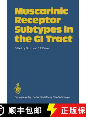 【3-4周达】Muscarinic Receptor Subtypes in the GI Tract [9783642706707]